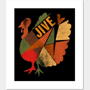 Happy Thanksgiving Jive Turkey Posters and Art